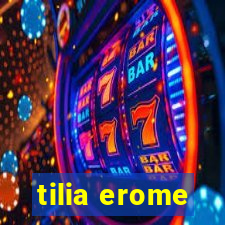 tilia erome